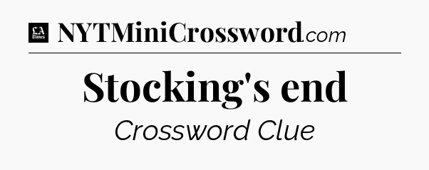 Stocking's end - LA Times Crossword
