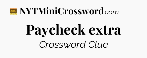 Paycheck extra - Eugene Sheffer Crossword