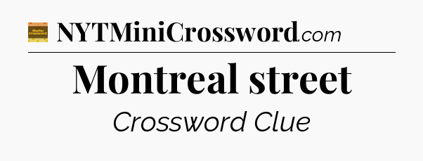 Montreal street - Eugene Sheffer Crossword
