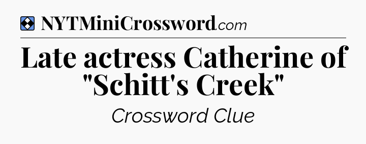 Solution: Late actress Catherine of 