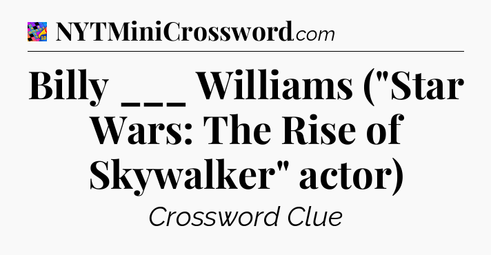 Billy ___ Williams (