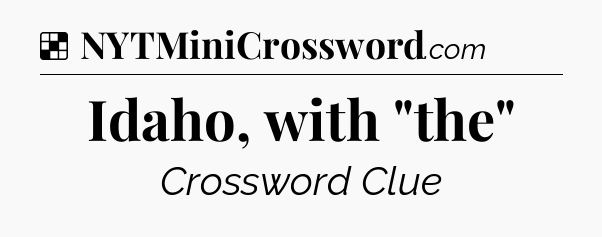 Solution: Idaho, with 
