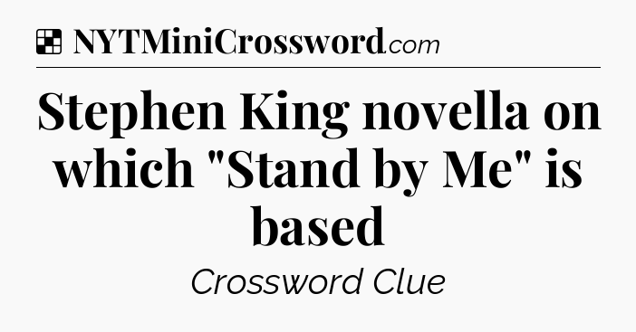 Solution: Stephen King novella on which 