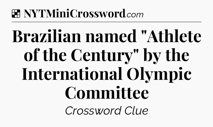 Solution: Brazilian named 