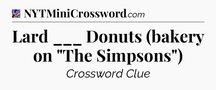 Lard ___ Donuts (bakery on 