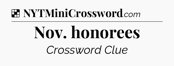 Solution: Nov. honorees - NYT Crossword