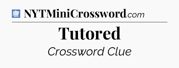 Tutored Puzzle Page Crossword Clue