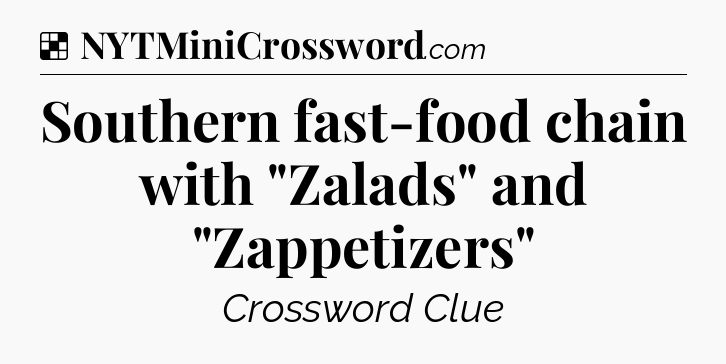 Solution: Southern fast-food chain with 