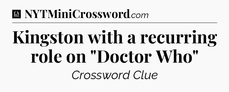 Kingston with a recurring role on 