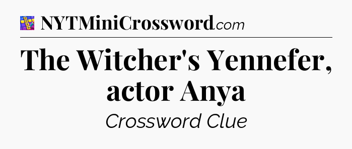 The Witcher's Yennefer, actor Anya Codycross