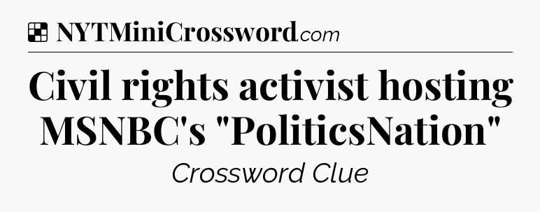 Solution: Civil rights activist hosting MSNBC's 