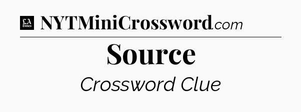 Source - LA Times Crossword