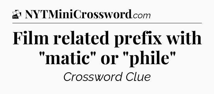 Film related prefix with 