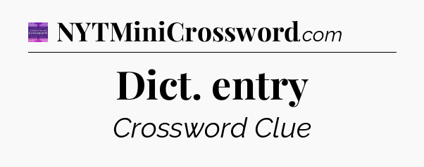 Dict. entry - Thomas Joseph Crossword