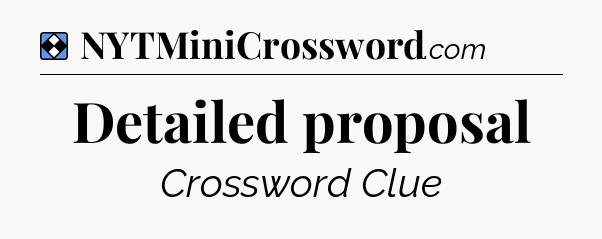 Solution: Detailed proposal - NYT Mini Crossword