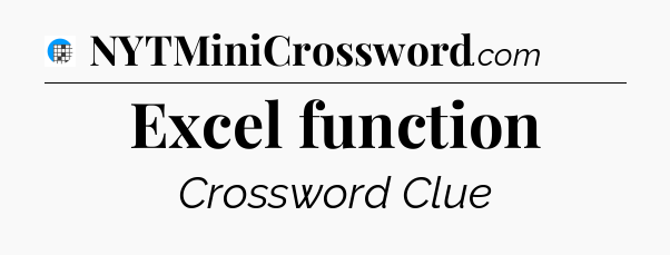 Excel function Crossword Clue