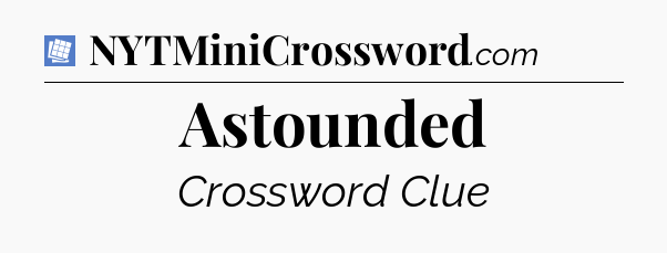 Astounded Puzzle Page Crossword Clue