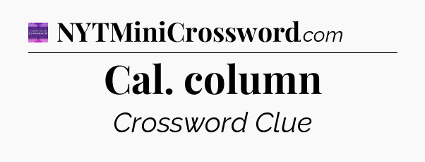 Cal. column - Thomas Joseph Crossword