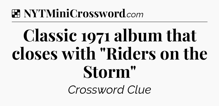 Solution: Classic 1971 album that closes with 