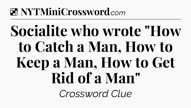 Solution: Socialite who wrote 