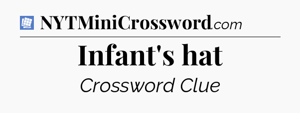 Infant's hat Puzzle Page Crossword Clue