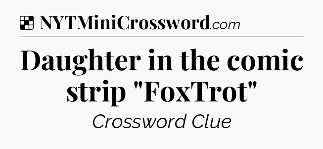 Solution: Daughter in the comic strip 