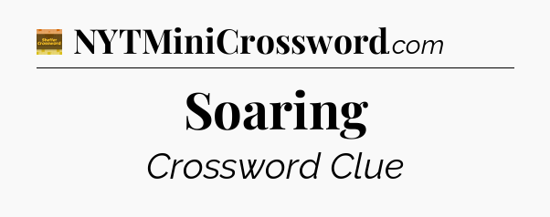 Soaring - Eugene Sheffer Crossword