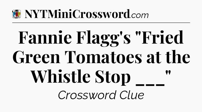 Fannie Flagg's 