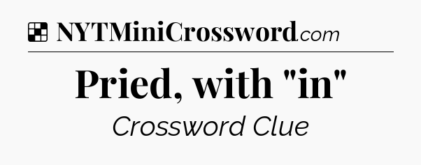 Solution: Pried, with 