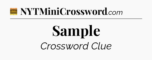 Sample - Eugene Sheffer Crossword