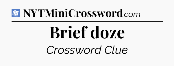 Brief doze Puzzle Page Crossword Clue