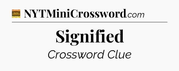 Signified - Eugene Sheffer Crossword