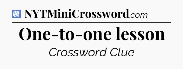 One-to-one lesson Puzzle Page Crossword Clue
