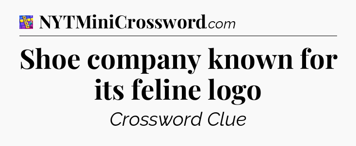 Shoe company known for its feline logo Codycross