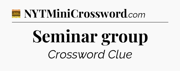 Seminar group - Eugene Sheffer Crossword