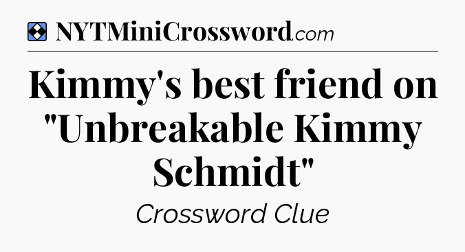 Solution: Kimmy's best friend on 