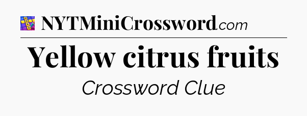 Yellow citrus fruits Codycross