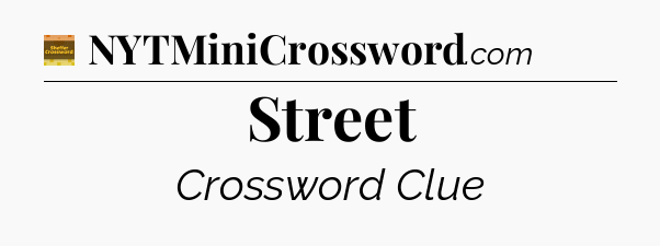 Street - Eugene Sheffer Crossword