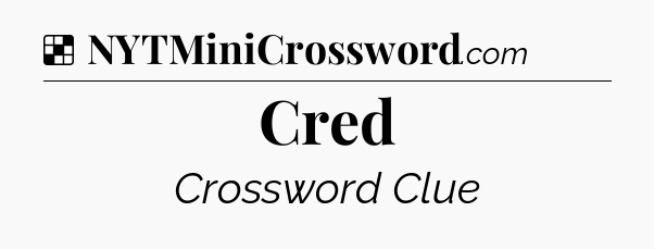 Cred NYT Crossword