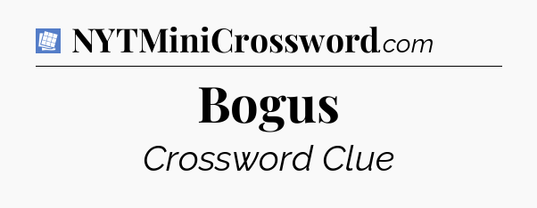 Bogus Puzzle Page Crossword Clue