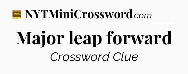 Major leap forward - Eugene Sheffer Crossword