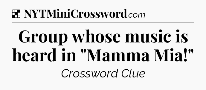 Solution: Group whose music is heard in 
