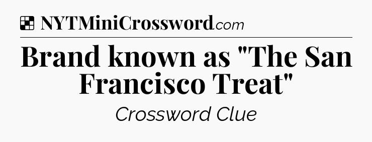 Solution: Brand known as 