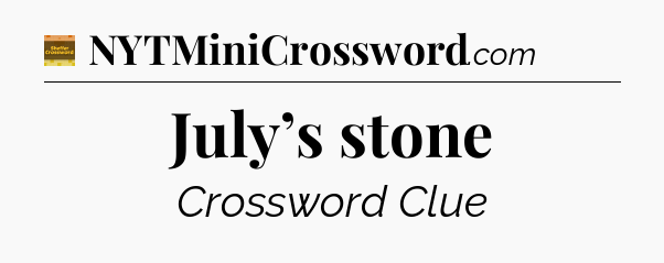 July’s stone - Eugene Sheffer Crossword
