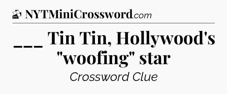 ___ Tin Tin, Hollywood's 