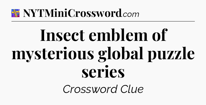 Insect emblem of mysterious global puzzle series Codycross