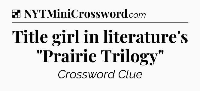 Solution: Title girl in literature's 