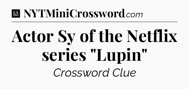 Actor Sy of the Netflix series 