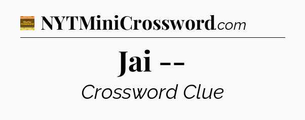 Jai -- crossword clue Eugene Sheffer