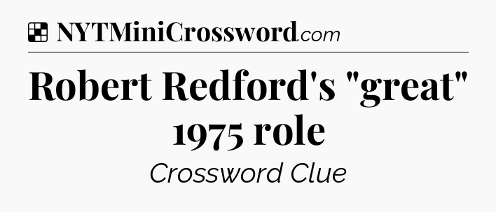 Solution: Robert Redford's 